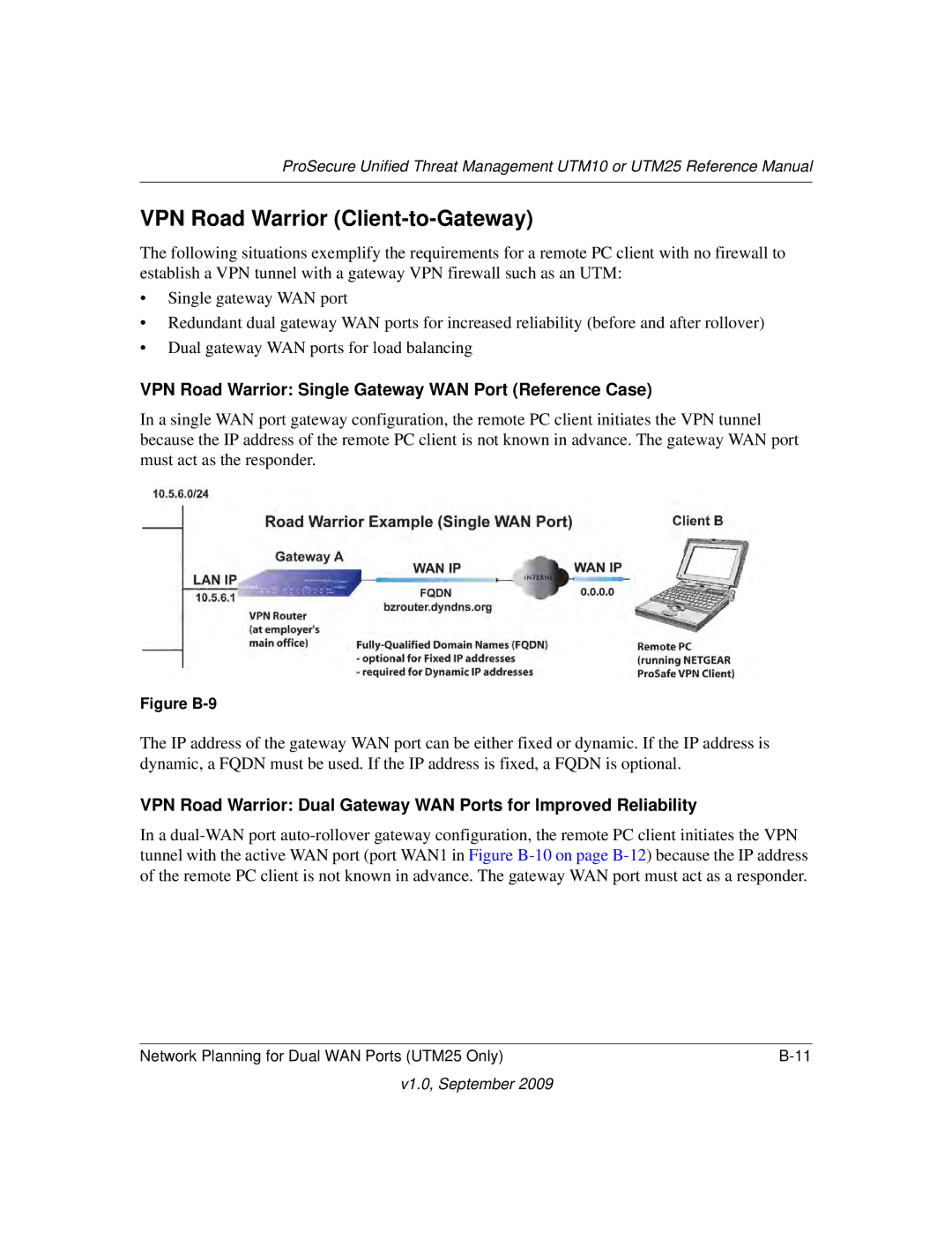 NETGEAR UTM10EW-100NAS manual VPN Road Warrior Client-to-Gateway, VPN Road Warrior Single Gateway WAN Port Reference Case 