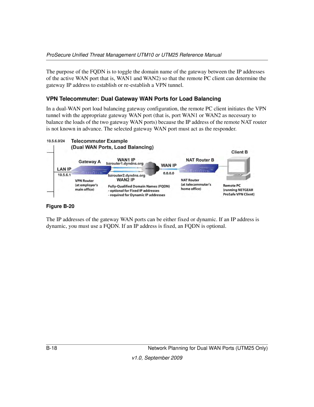 NETGEAR UTM25EW-100NAS, UTM25-100NAS manual VPN Telecommuter Dual Gateway WAN Ports for Load Balancing, Figure B-20 