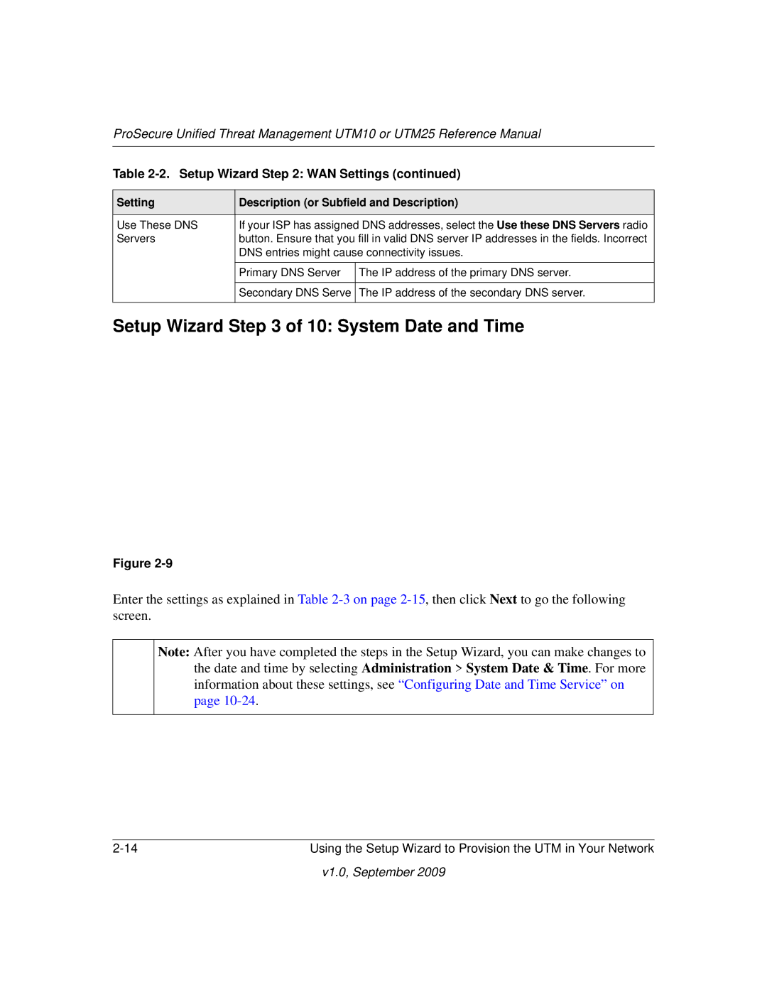 NETGEAR UTM10EW-100NAS, UTM25-100NAS, UTM25EW-100NAS manual Setup Wizard of 10 System Date and Time 