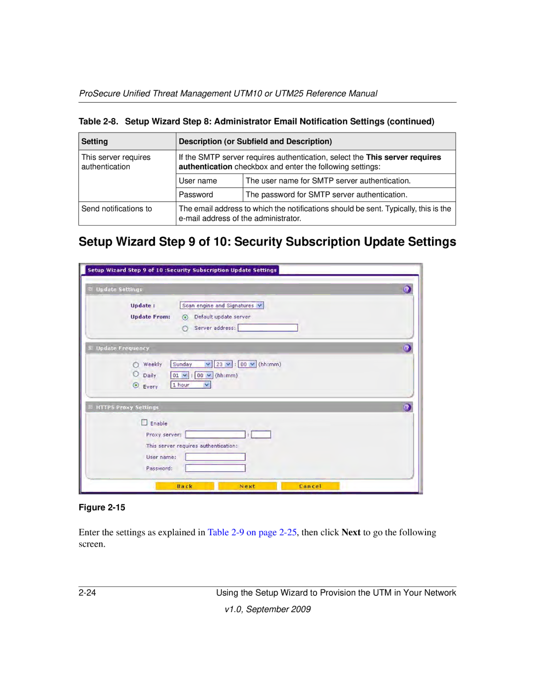 NETGEAR UTM25EW-100NAS, UTM25-100NAS, UTM10EW-100NAS manual Setup Wizard of 10 Security Subscription Update Settings 