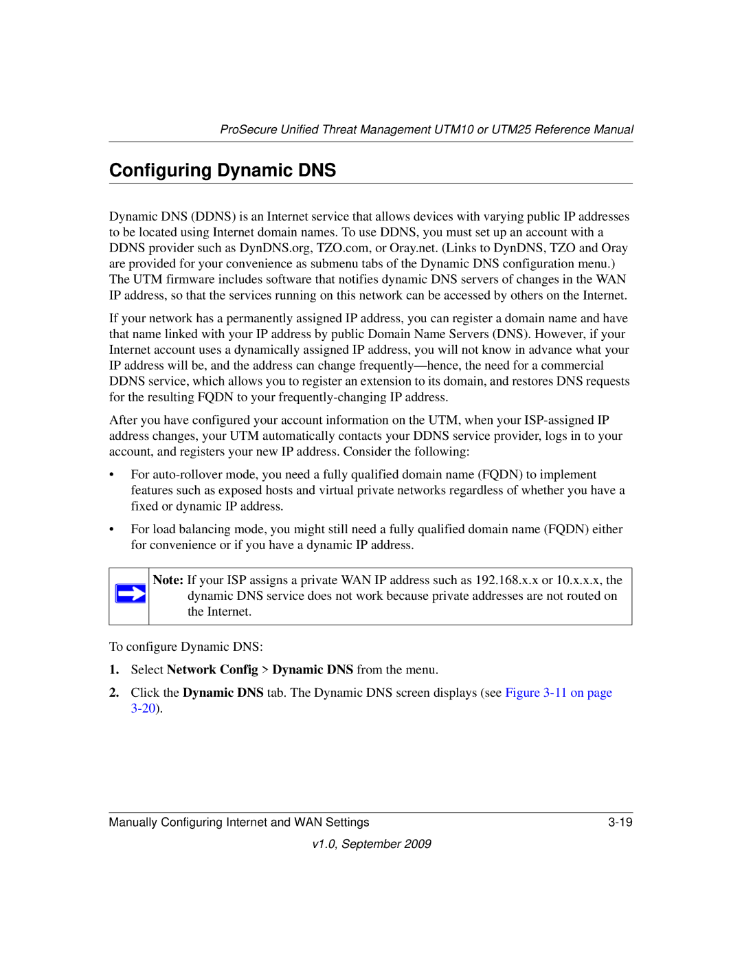 NETGEAR UTM25-100NAS, UTM10EW-100NAS manual Configuring Dynamic DNS, Select Network Config Dynamic DNS from the menu 