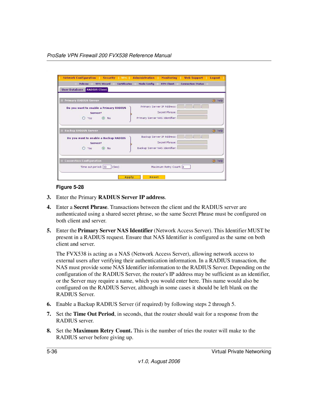 NETGEAR VPN Firewall 200 FVX538 manual Enter the Primary Radius Server IP address 