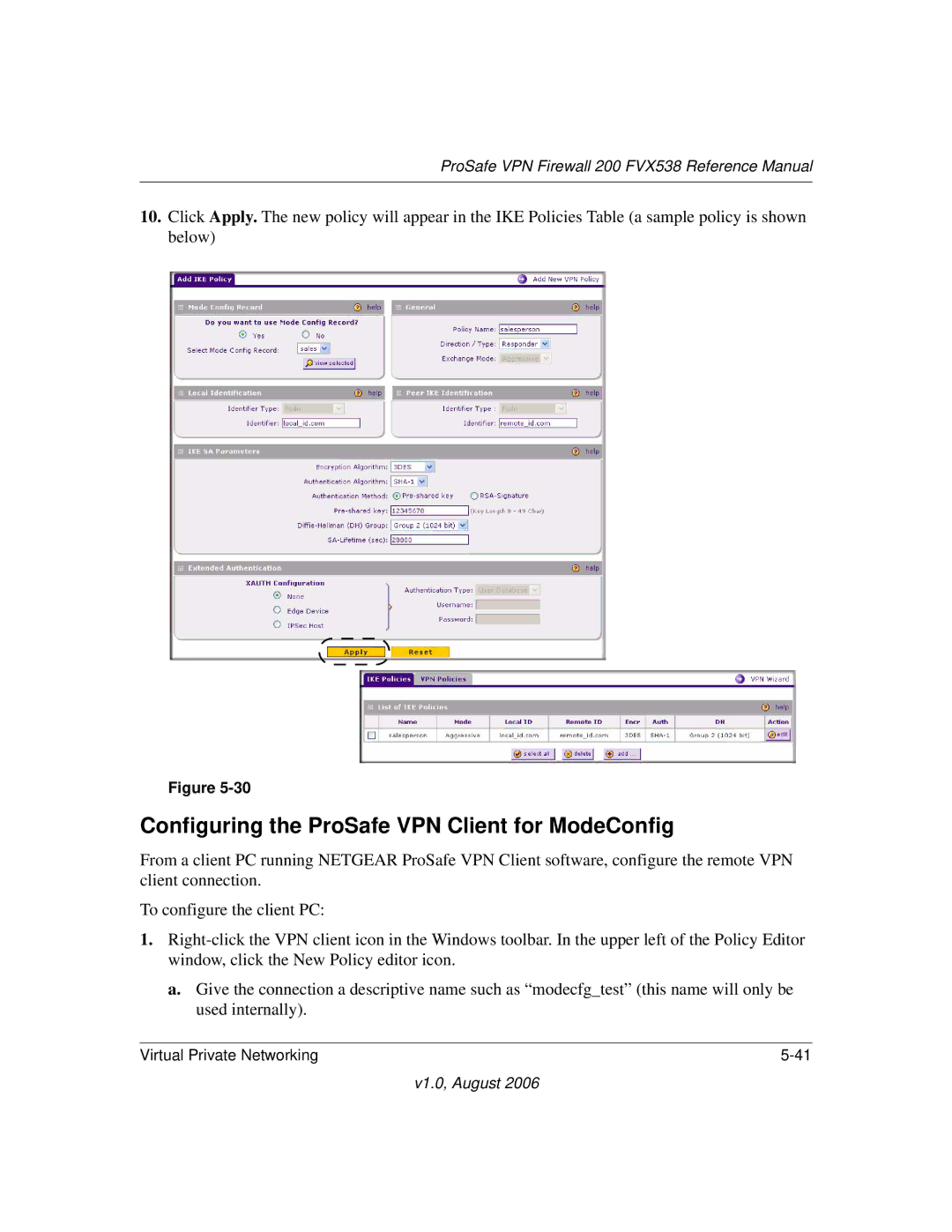 NETGEAR VPN Firewall 200 FVX538 manual Configuring the ProSafe VPN Client for ModeConfig 