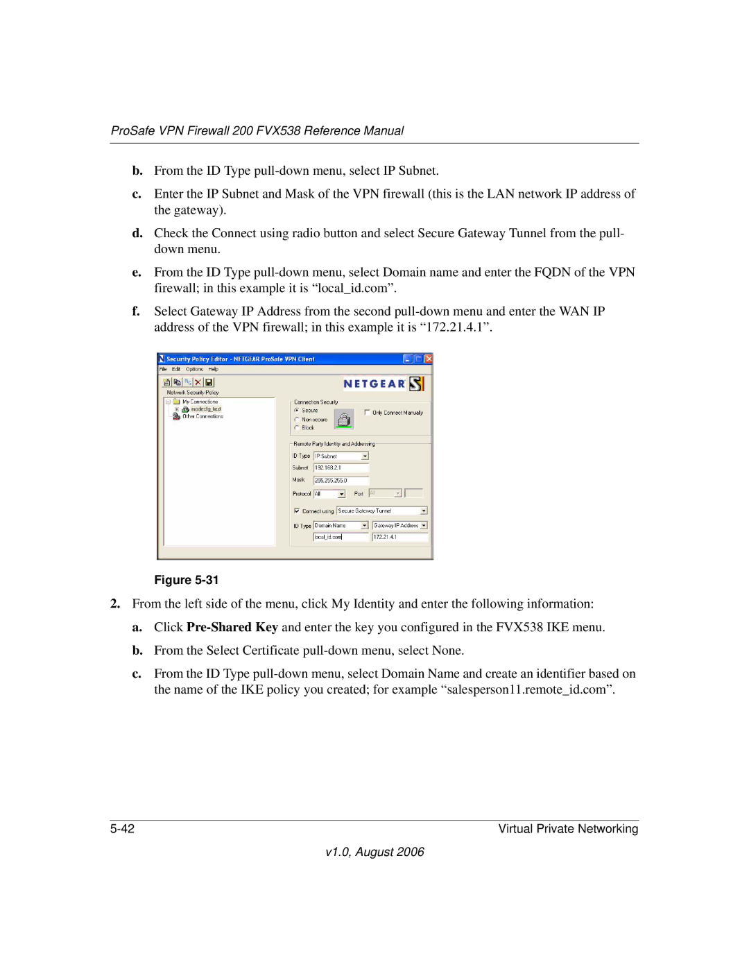 NETGEAR manual ProSafe VPN Firewall 200 FVX538 Reference Manual 