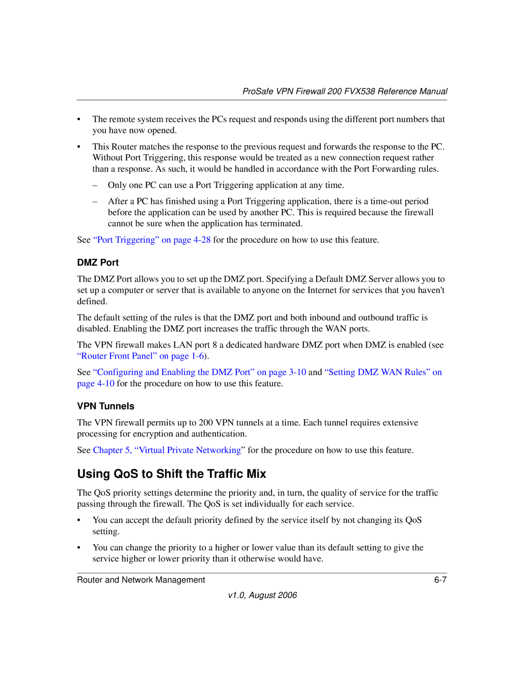 NETGEAR VPN Firewall 200 FVX538 manual Using QoS to Shift the Traffic Mix, DMZ Port, VPN Tunnels 