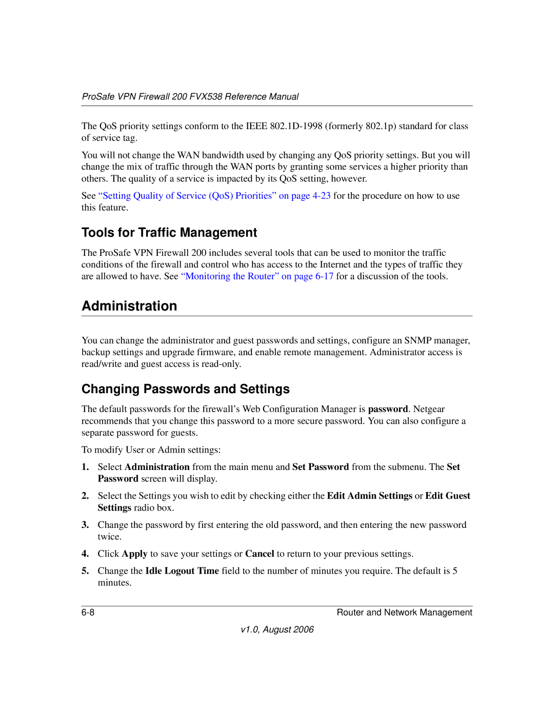 NETGEAR VPN Firewall 200 FVX538 manual Administration, Tools for Traffic Management, Changing Passwords and Settings 