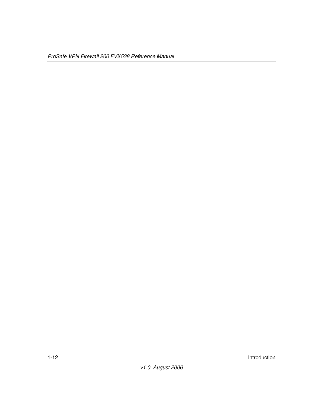 NETGEAR manual ProSafe VPN Firewall 200 FVX538 Reference Manual 