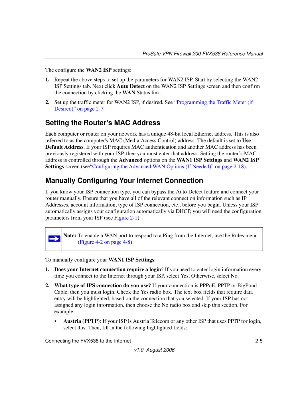 NETGEAR VPN Firewall 200 FVX538 manual Setting the Router’s MAC Address, Manually Configuring Your Internet Connection 