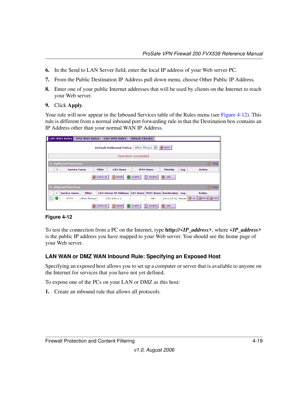 NETGEAR VPN Firewall 200 FVX538 manual LAN WAN or DMZ WAN Inbound Rule Specifying an Exposed Host 