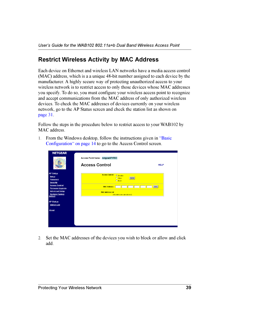 NETGEAR WAB102 manual Restrict Wireless Activity by MAC Address 