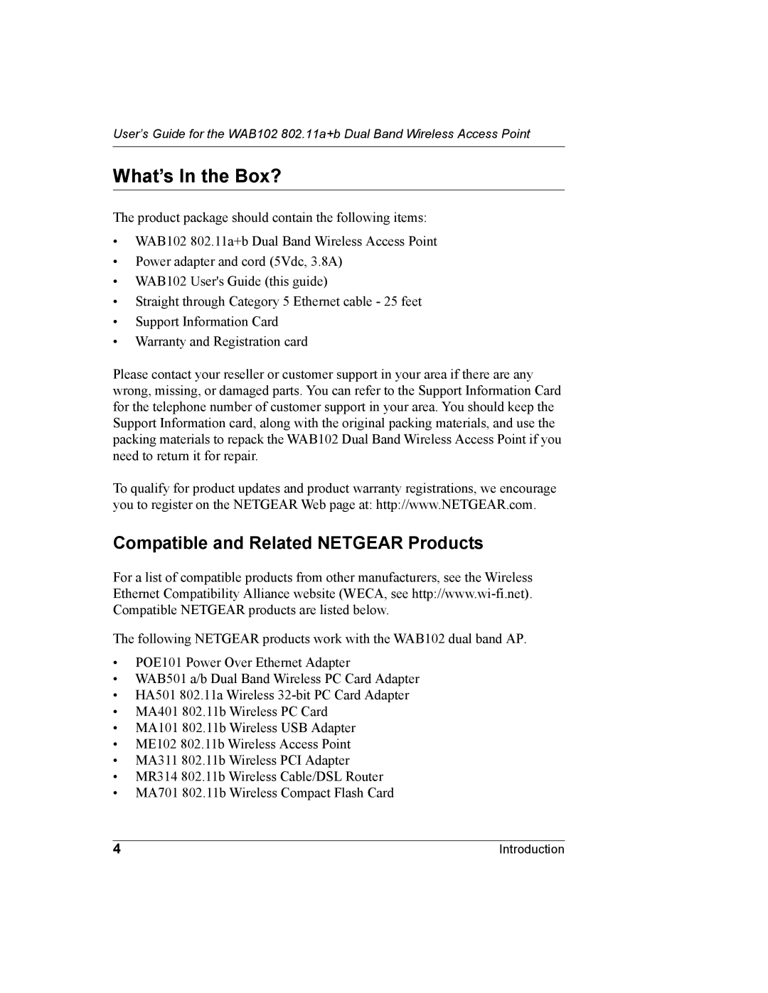 NETGEAR WAB102 manual What’s In the Box?, Compatible and Related Netgear Products 