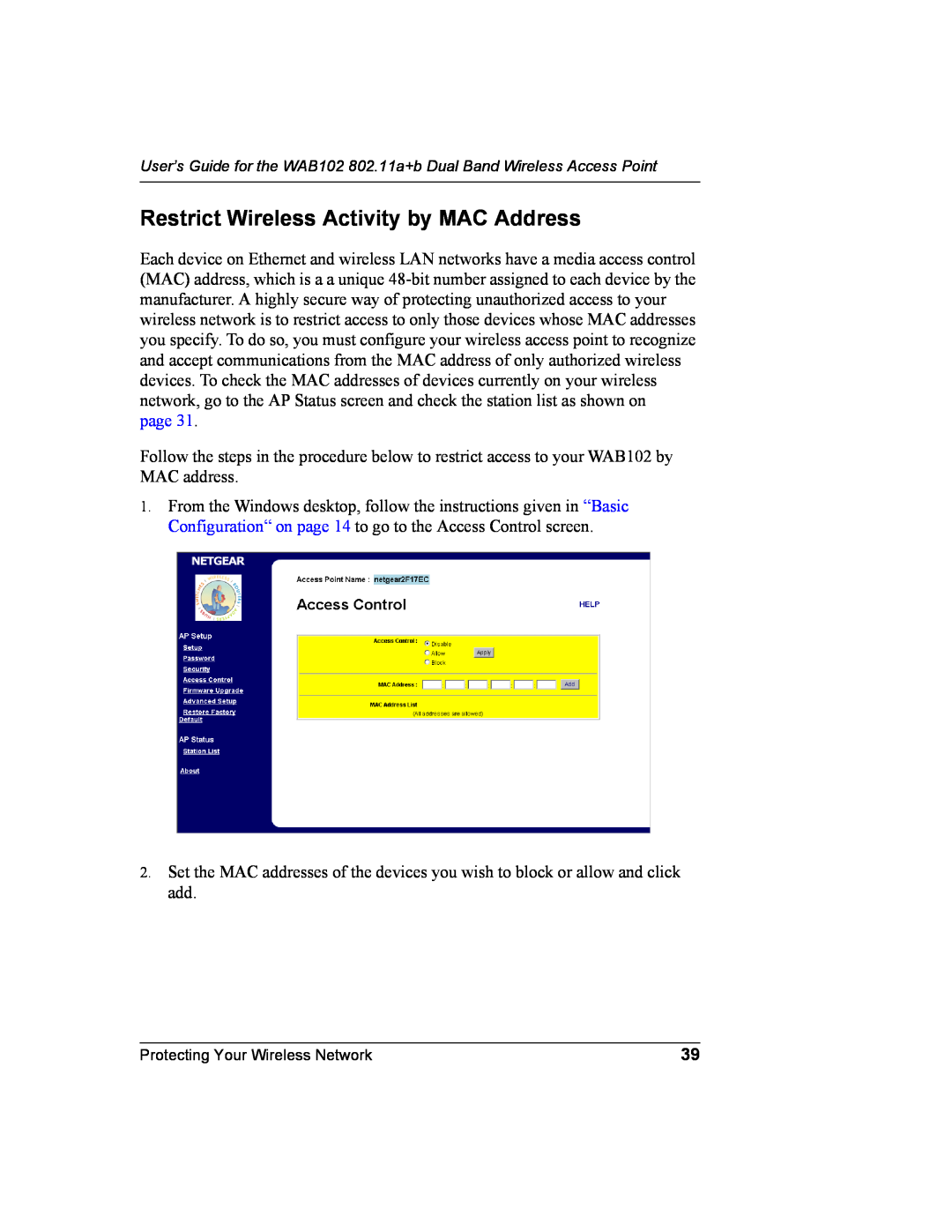 NETGEAR WAB102 manual Restrict Wireless Activity by MAC Address 