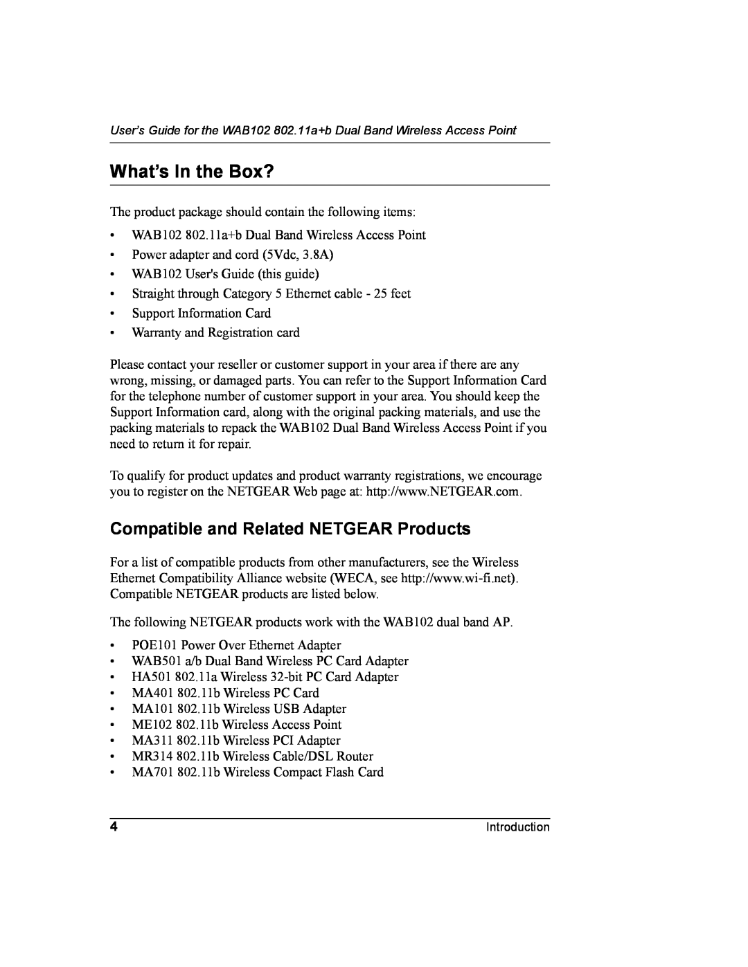 NETGEAR WAB102 manual What’s In the Box?, Compatible and Related NETGEAR Products 