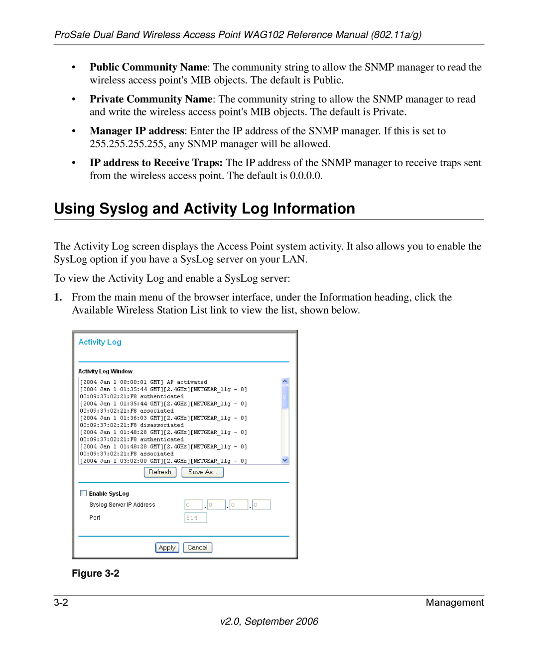 NETGEAR WAG102NA manual Using Syslog and Activity Log Information 