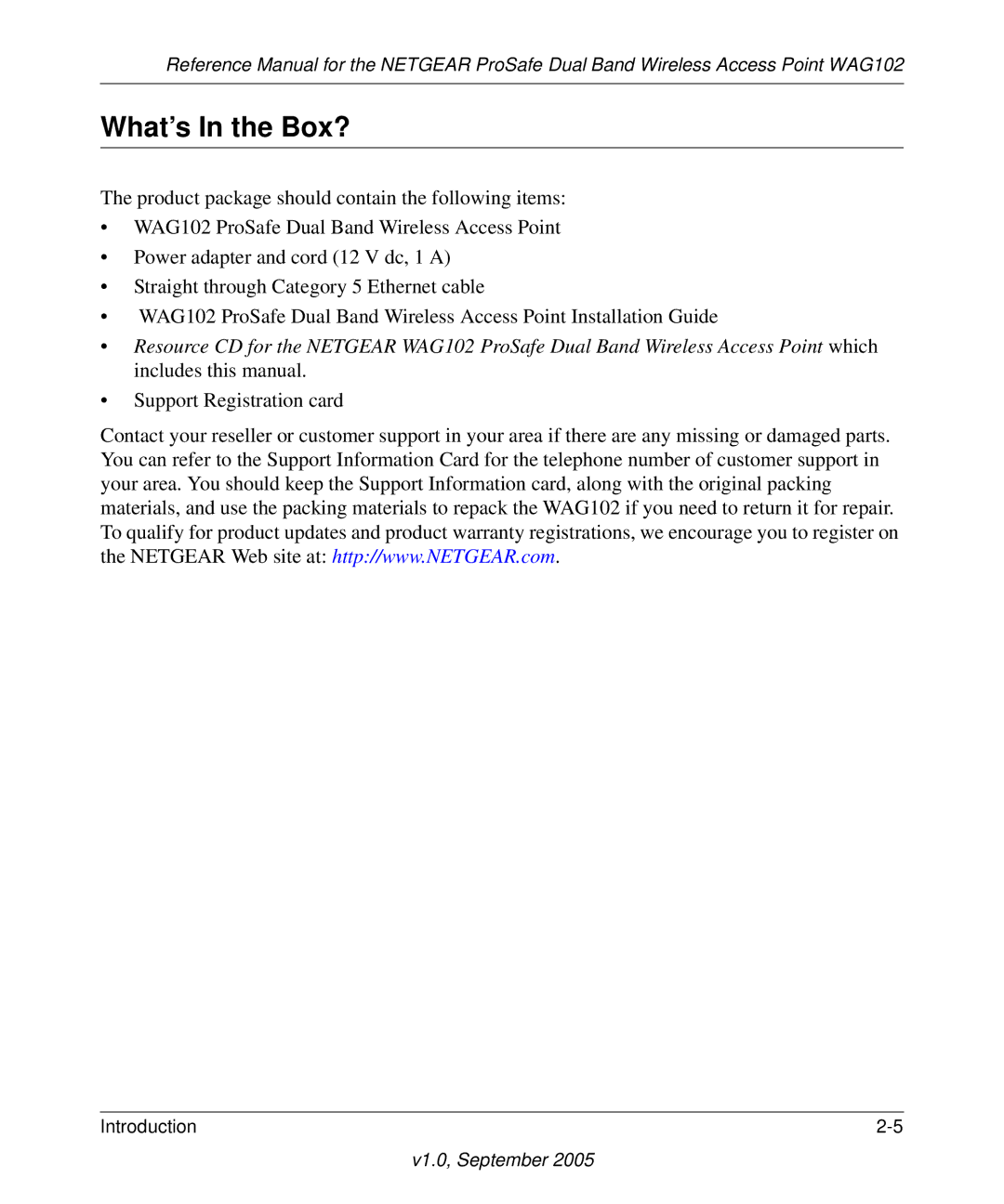 NETGEAR WAG102 manual What’s In the Box?, Support Registration card 