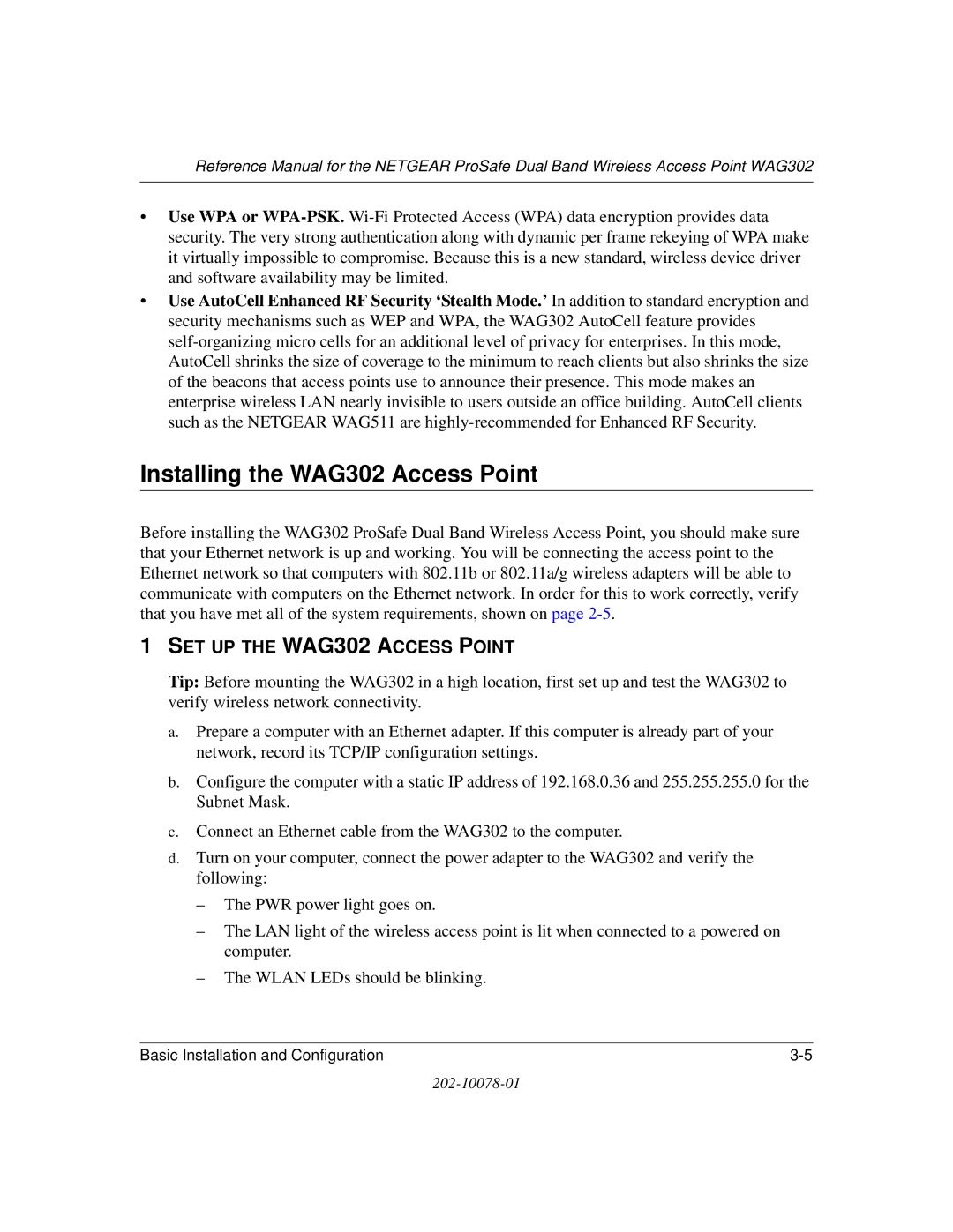 NETGEAR manual Installing the WAG302 Access Point, SET UP the WAG302 Access Point 