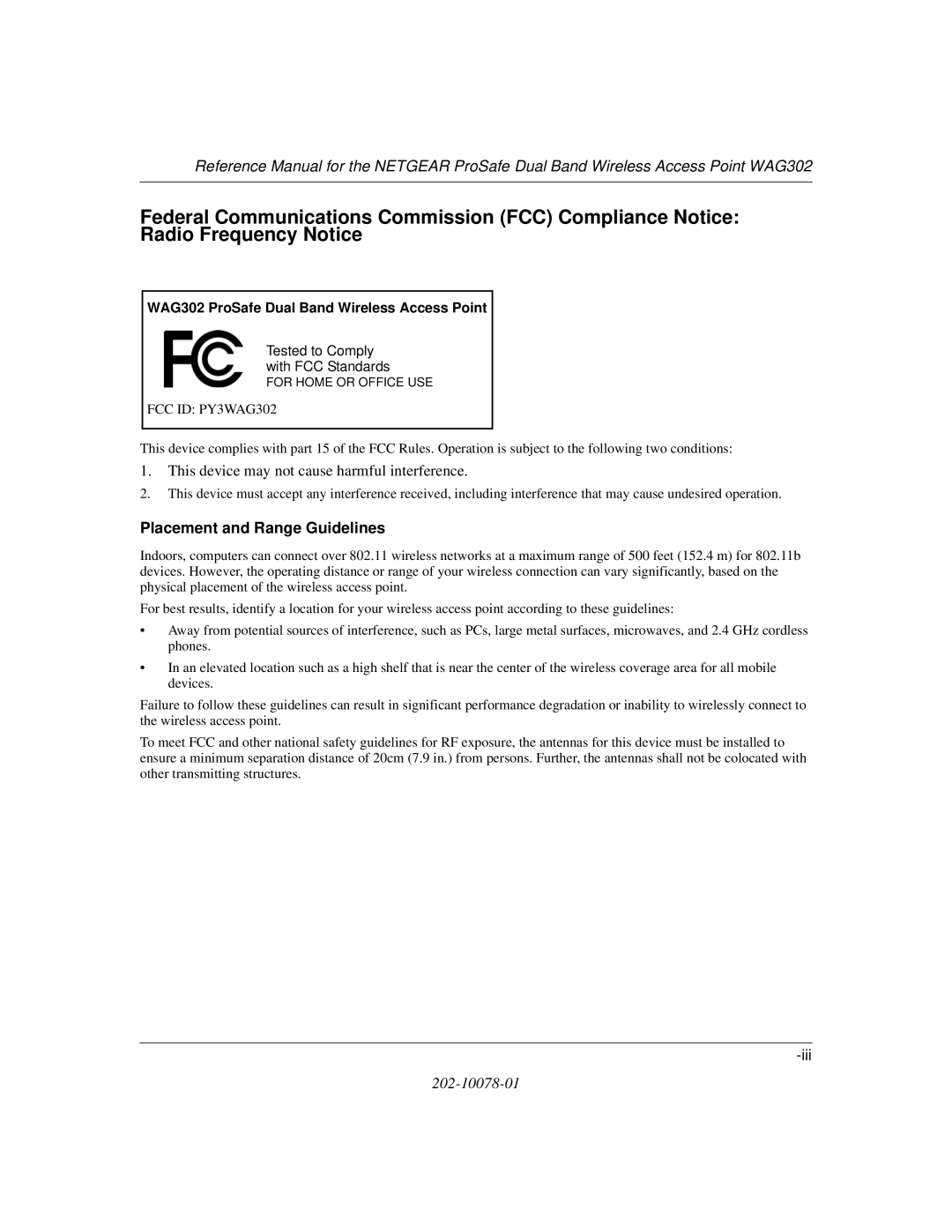 NETGEAR manual WAG302 ProSafe Dual Band Wireless Access Point, Tested to Comply with FCC Standards 