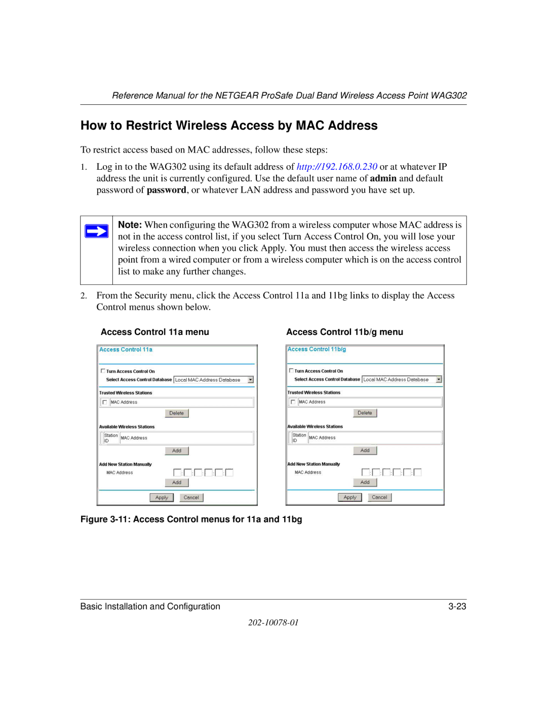 NETGEAR WAG302 manual How to Restrict Wireless Access by MAC Address, Access Control 11a menu Access Control 11b/g menu 