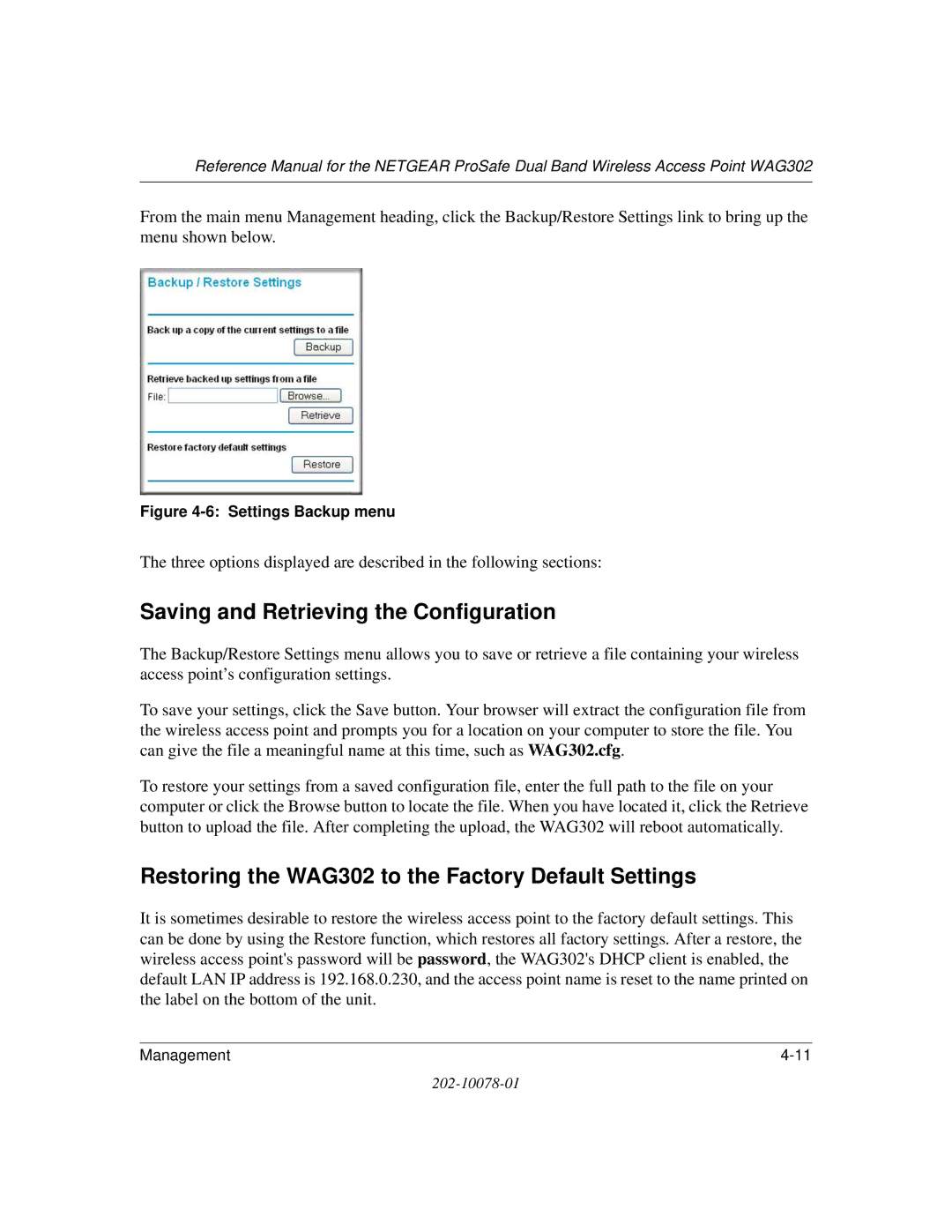 NETGEAR manual Saving and Retrieving the Configuration, Restoring the WAG302 to the Factory Default Settings 