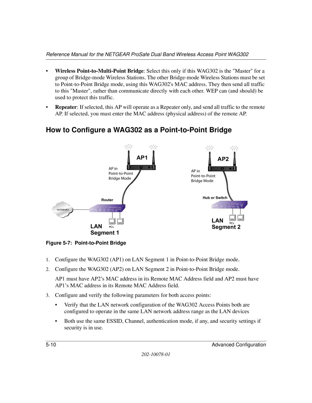 NETGEAR manual How to Configure a WAG302 as a Point-to-Point Bridge 