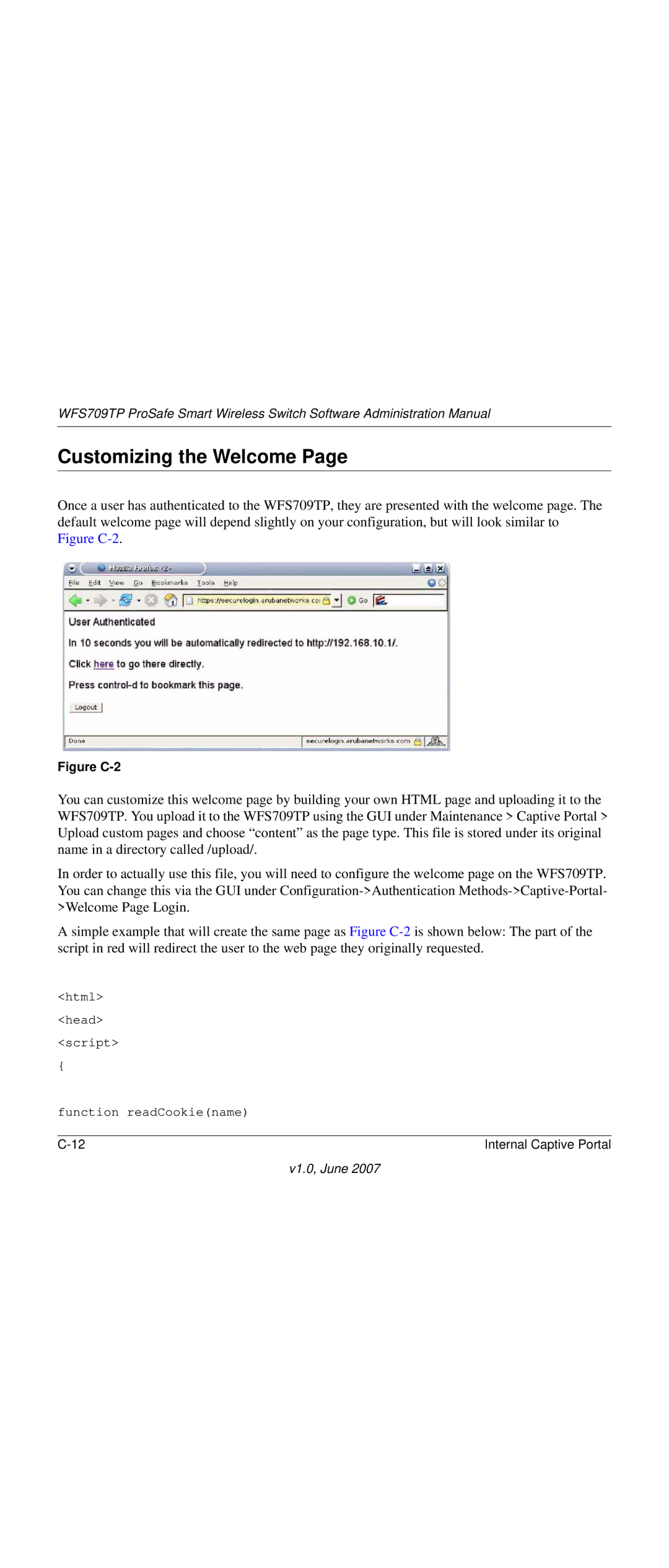 NETGEAR WFS709TP-100NAS manual Customizing the Welcome, Figure C-2 