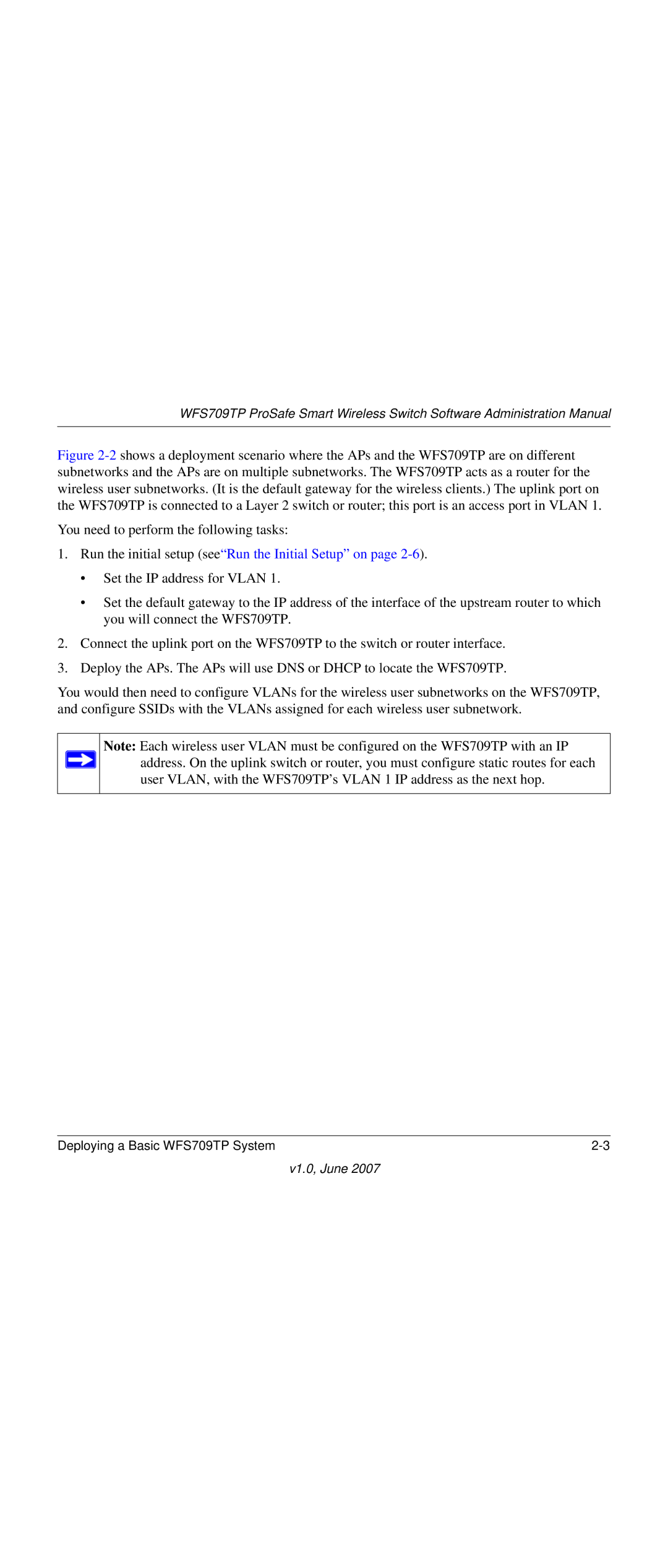 NETGEAR WFS709TP-100NAS manual Run the initial setup seeRun the Initial Setup on 