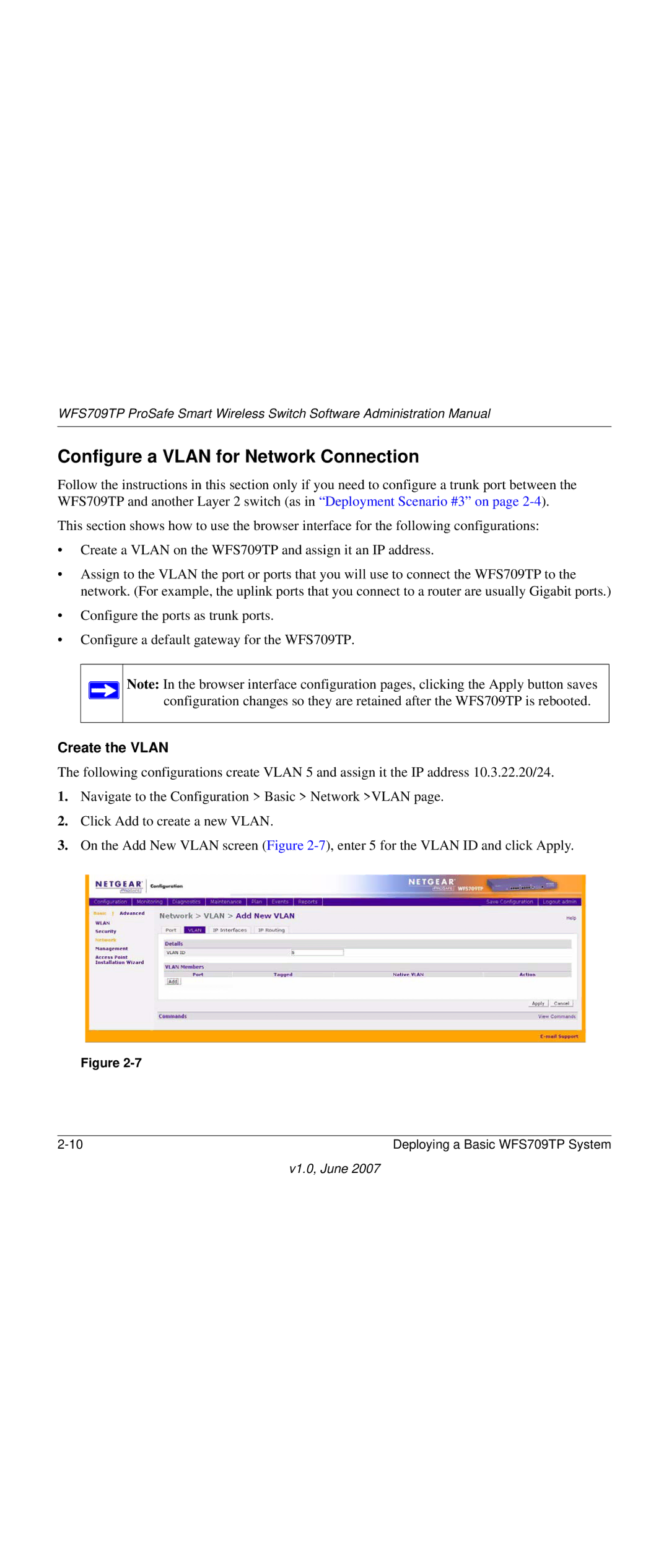 NETGEAR WFS709TP-100NAS manual Configure a Vlan for Network Connection, Create the Vlan 