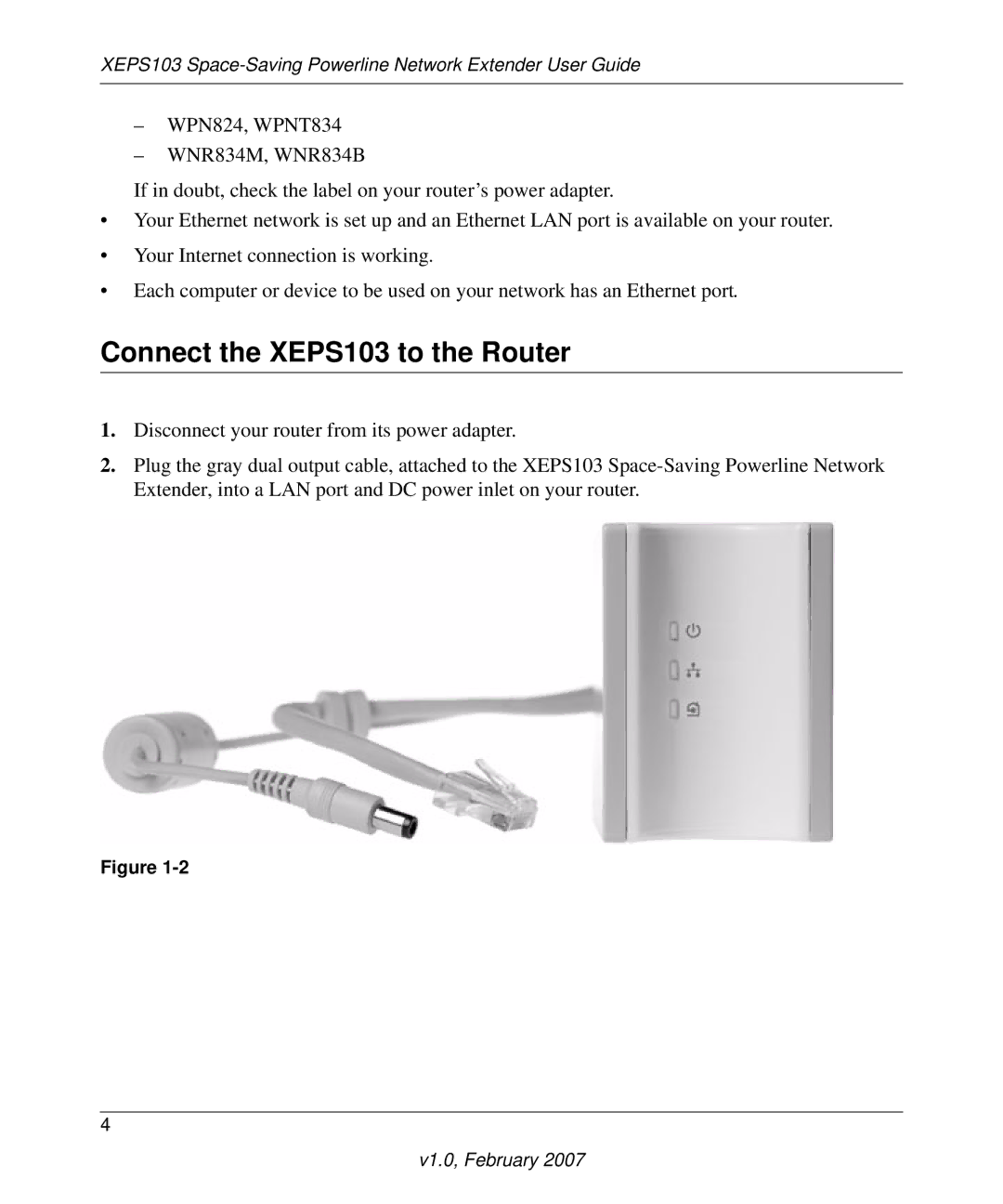 NETGEAR XE103, WG102, WGPS606, GS608, GS105, GS605, WGT624SC manual Connect the XEPS103 to the Router 