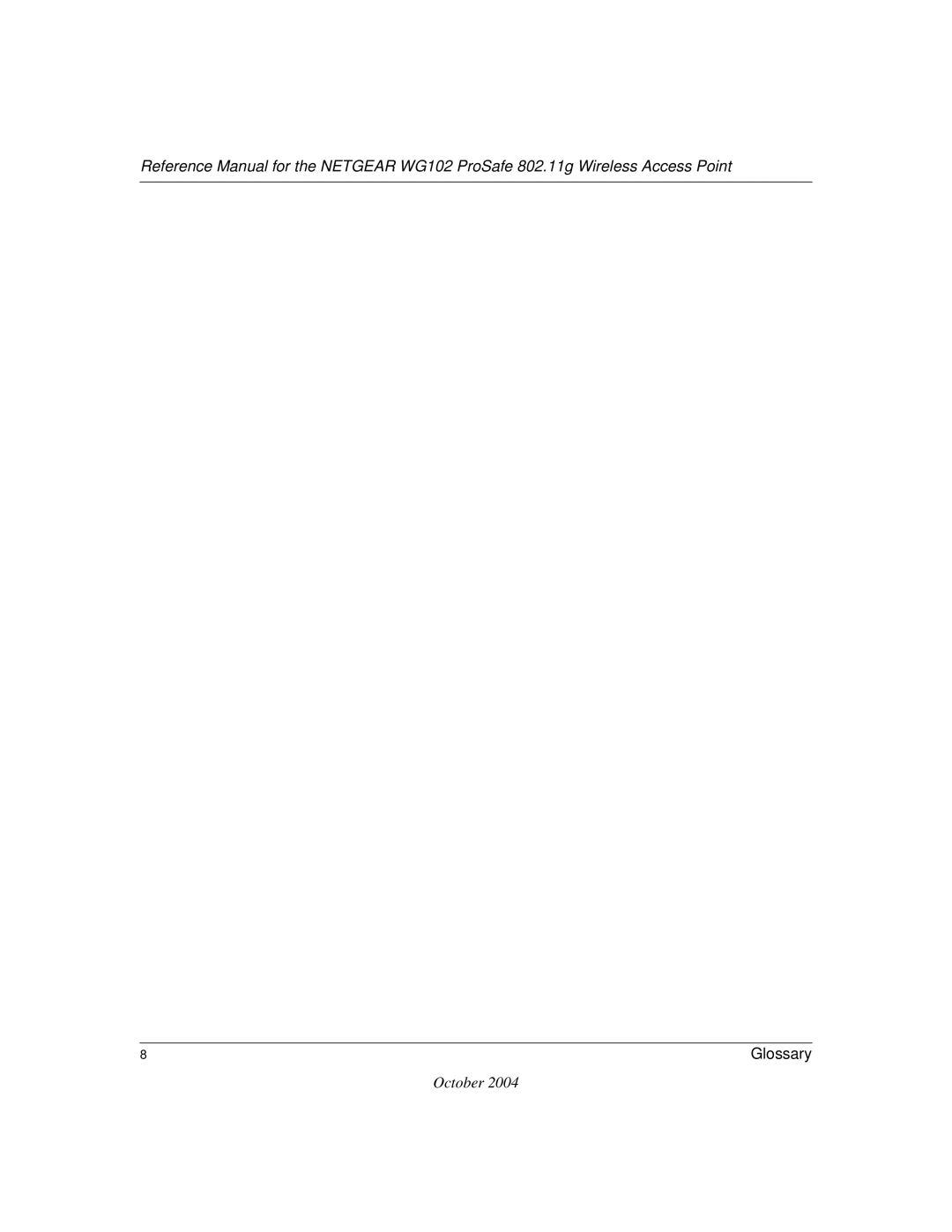 NETGEAR WG102 manual Glossary 