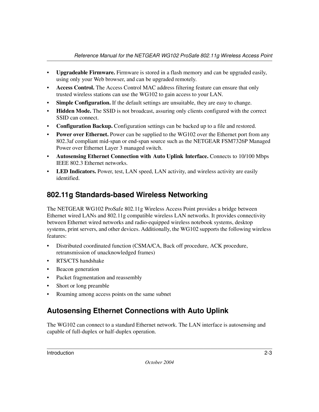 NETGEAR WG102 manual 802.11g Standards-based Wireless Networking, Autosensing Ethernet Connections with Auto Uplink 