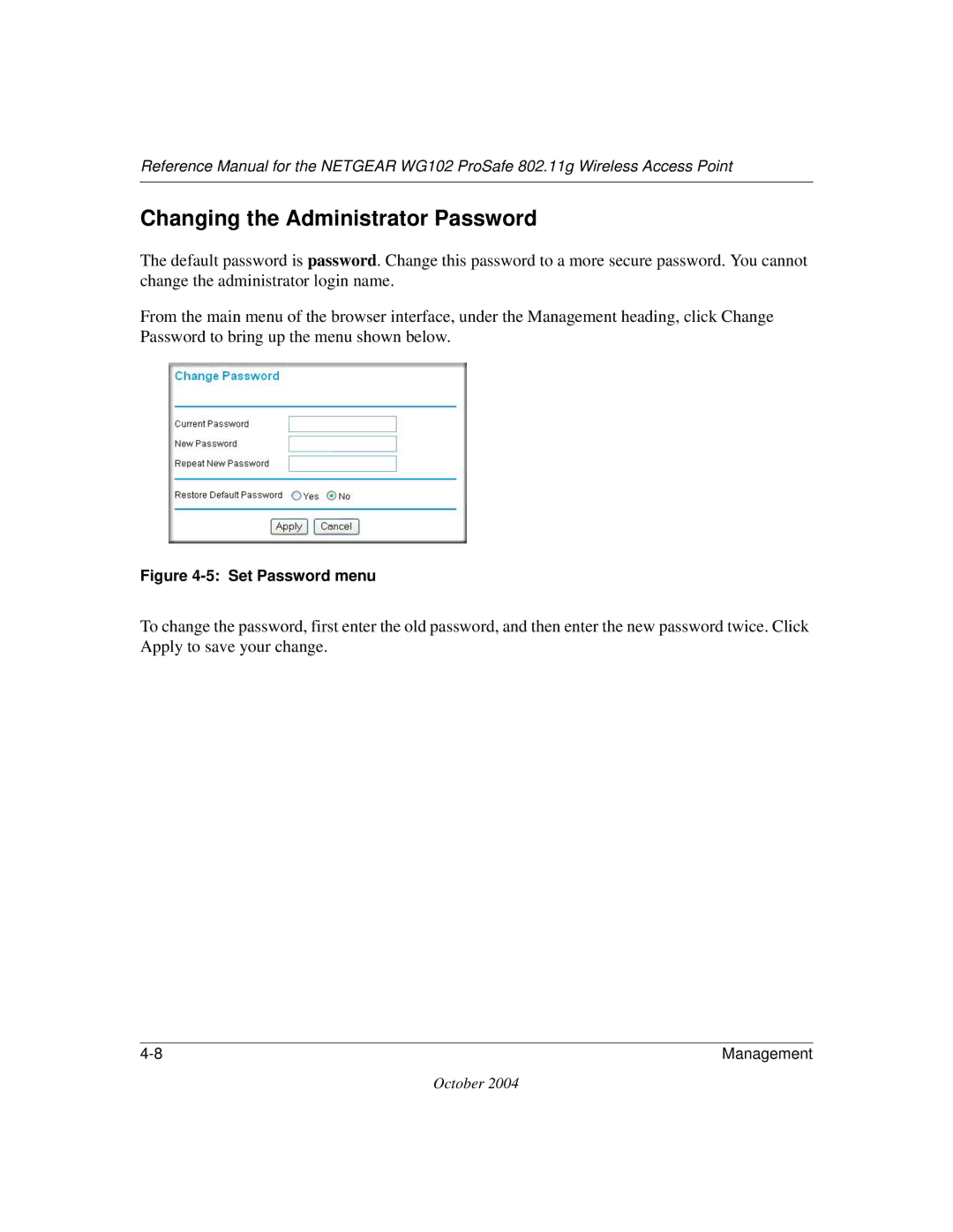 NETGEAR WG102 manual Changing the Administrator Password, Set Password menu 