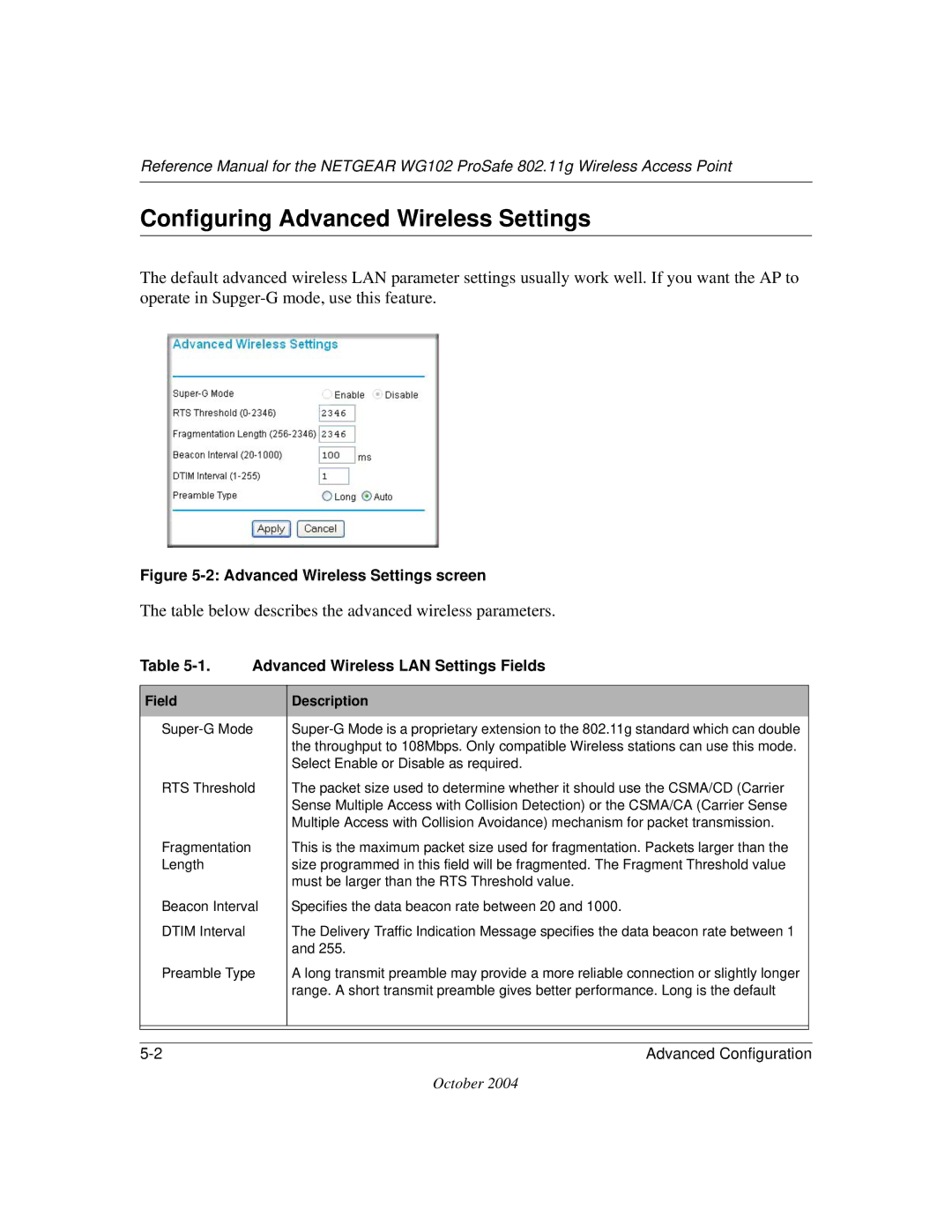 NETGEAR WG102 manual Configuring Advanced Wireless Settings, Table below describes the advanced wireless parameters 