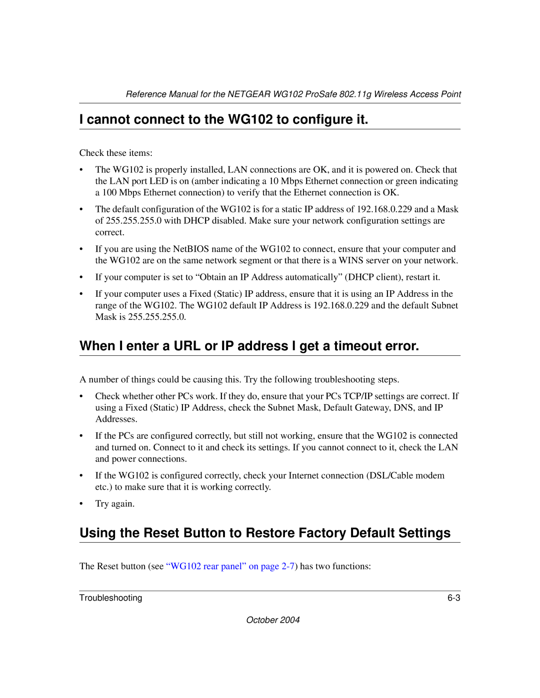NETGEAR manual Cannot connect to the WG102 to configure it, When I enter a URL or IP address I get a timeout error 
