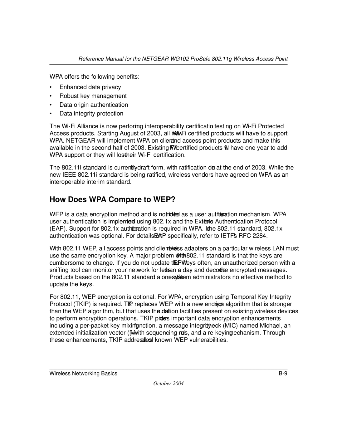 NETGEAR WG102 manual How Does WPA Compare to WEP? 