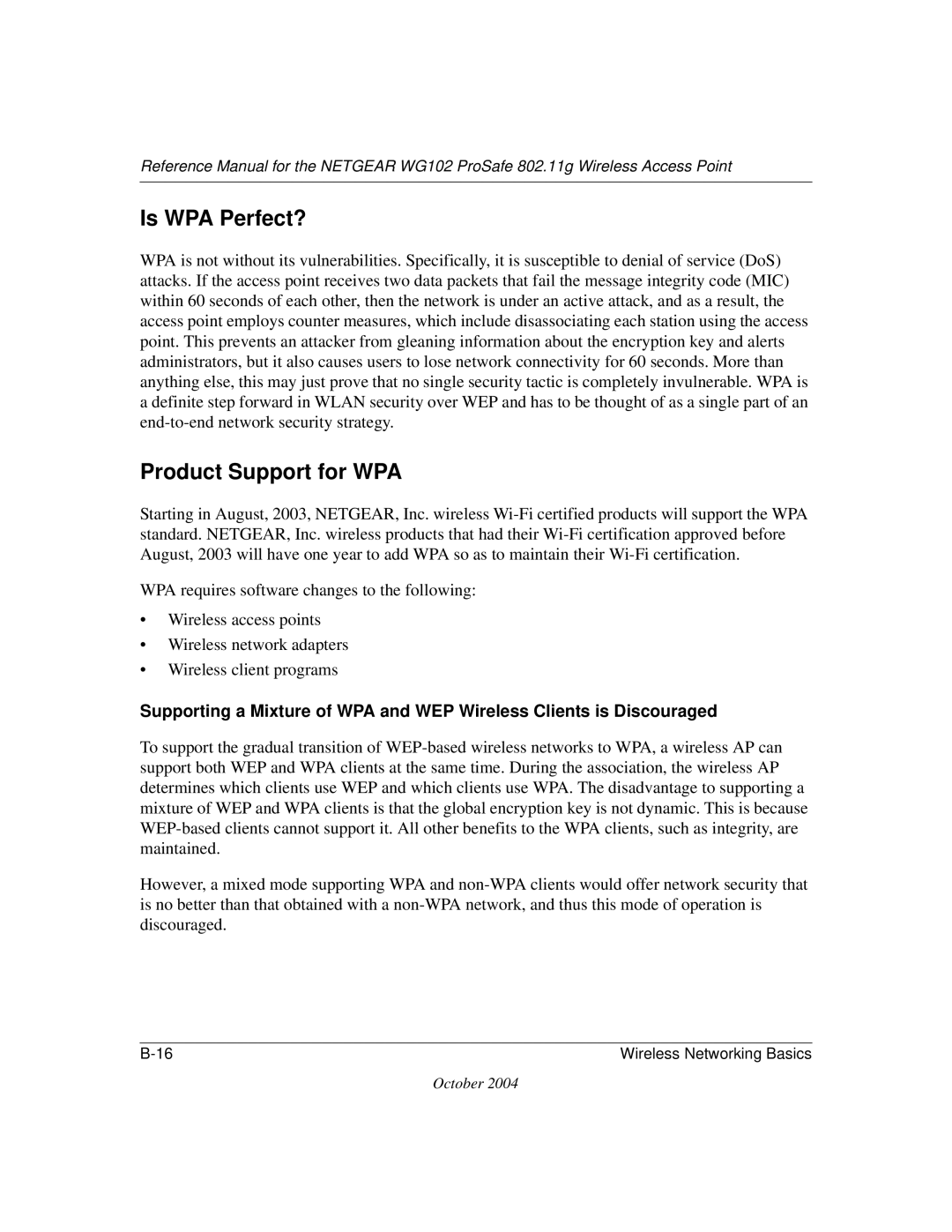 NETGEAR WG102 manual Is WPA Perfect?, Product Support for WPA 