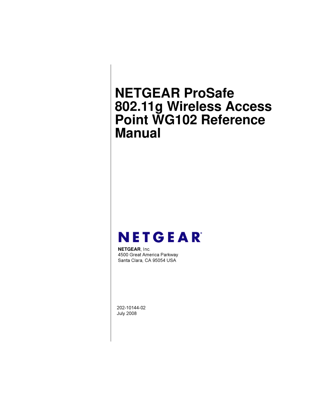 NETGEAR WG102NA manual NETGEAR, Inc 