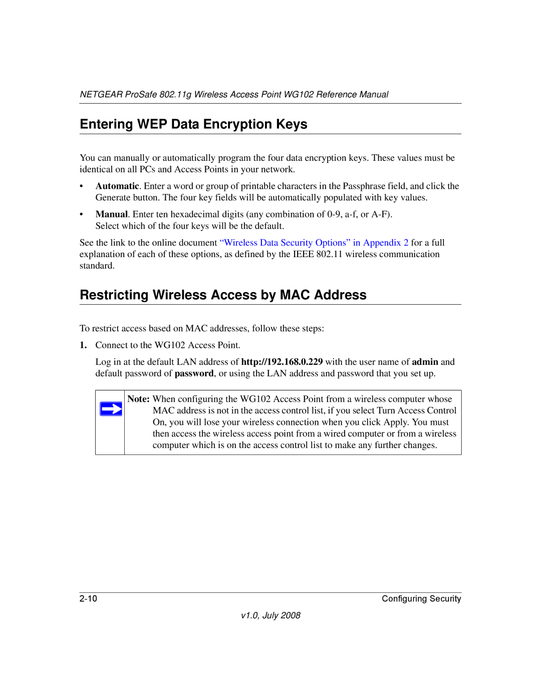 NETGEAR WG102NA manual Entering WEP Data Encryption Keys, Restricting Wireless Access by MAC Address 