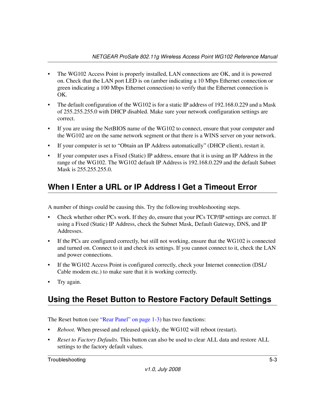 NETGEAR WG102NA manual When I Enter a URL or IP Address I Get a Timeout Error 