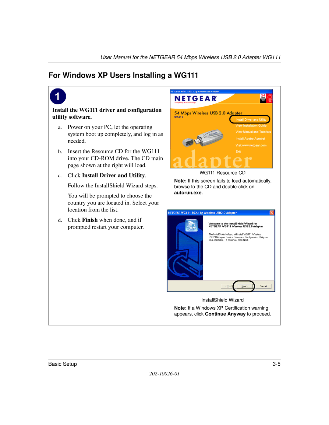 NETGEAR user manual For Windows XP Users Installing a WG111, Install the WG111 driver and configuration utility software 