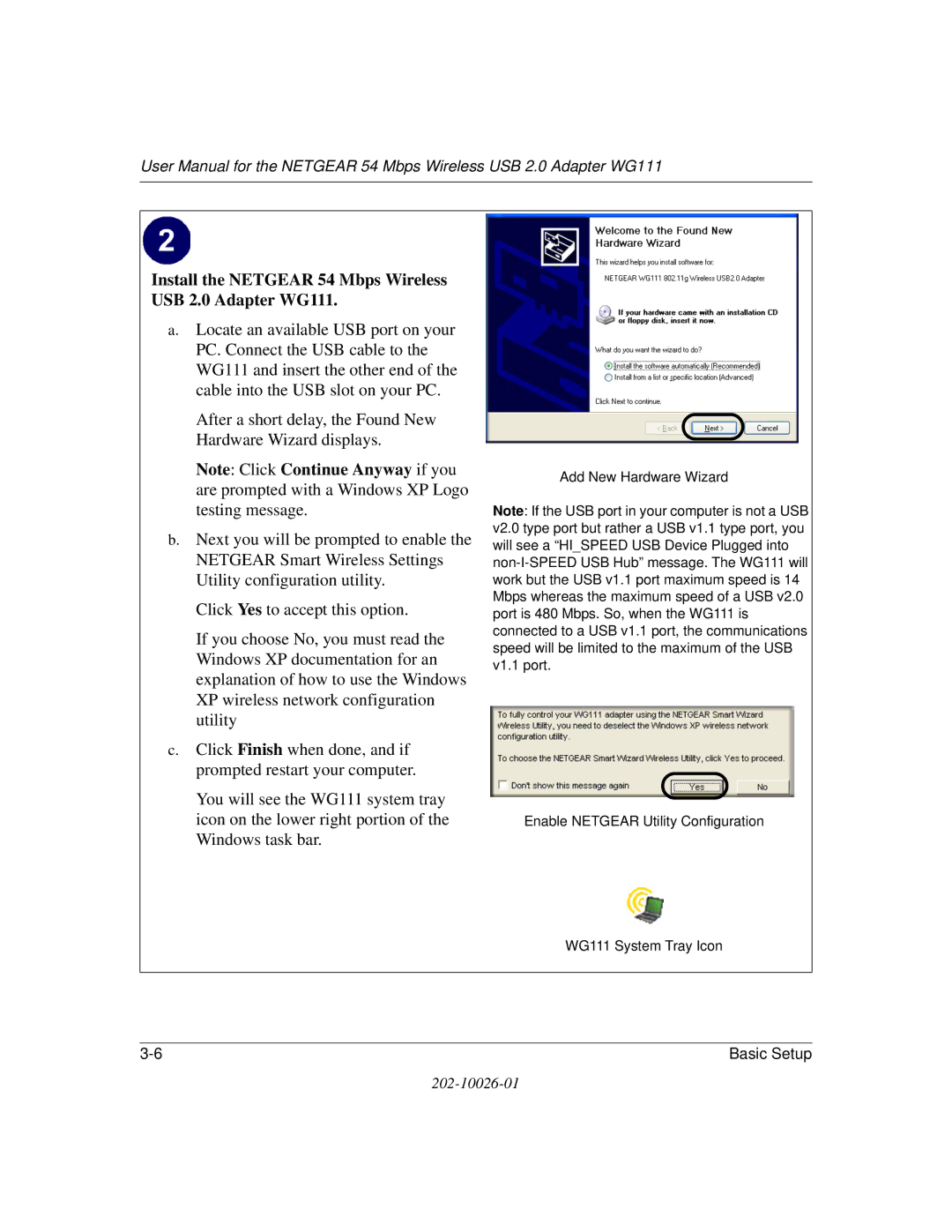 NETGEAR user manual Install the Netgear 54 Mbps Wireless USB 2.0 Adapter WG111 