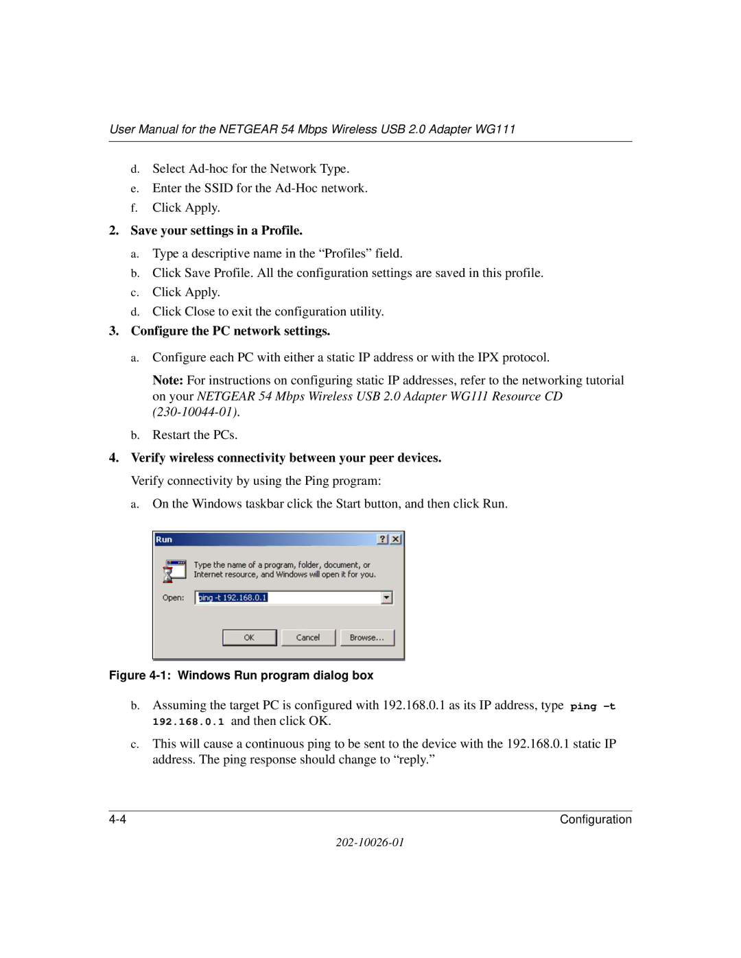 NETGEAR WG111 user manual Configure the PC network settings, Windows Run program dialog box 