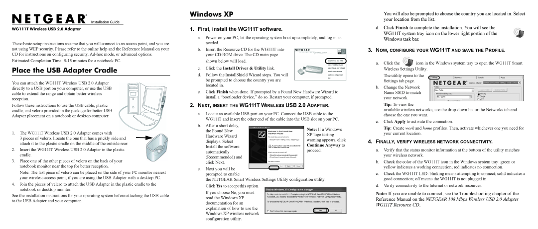 NETGEAR installation instructions Place the USB Adapter Cradle, Windows XP, First, install the WG111T software 