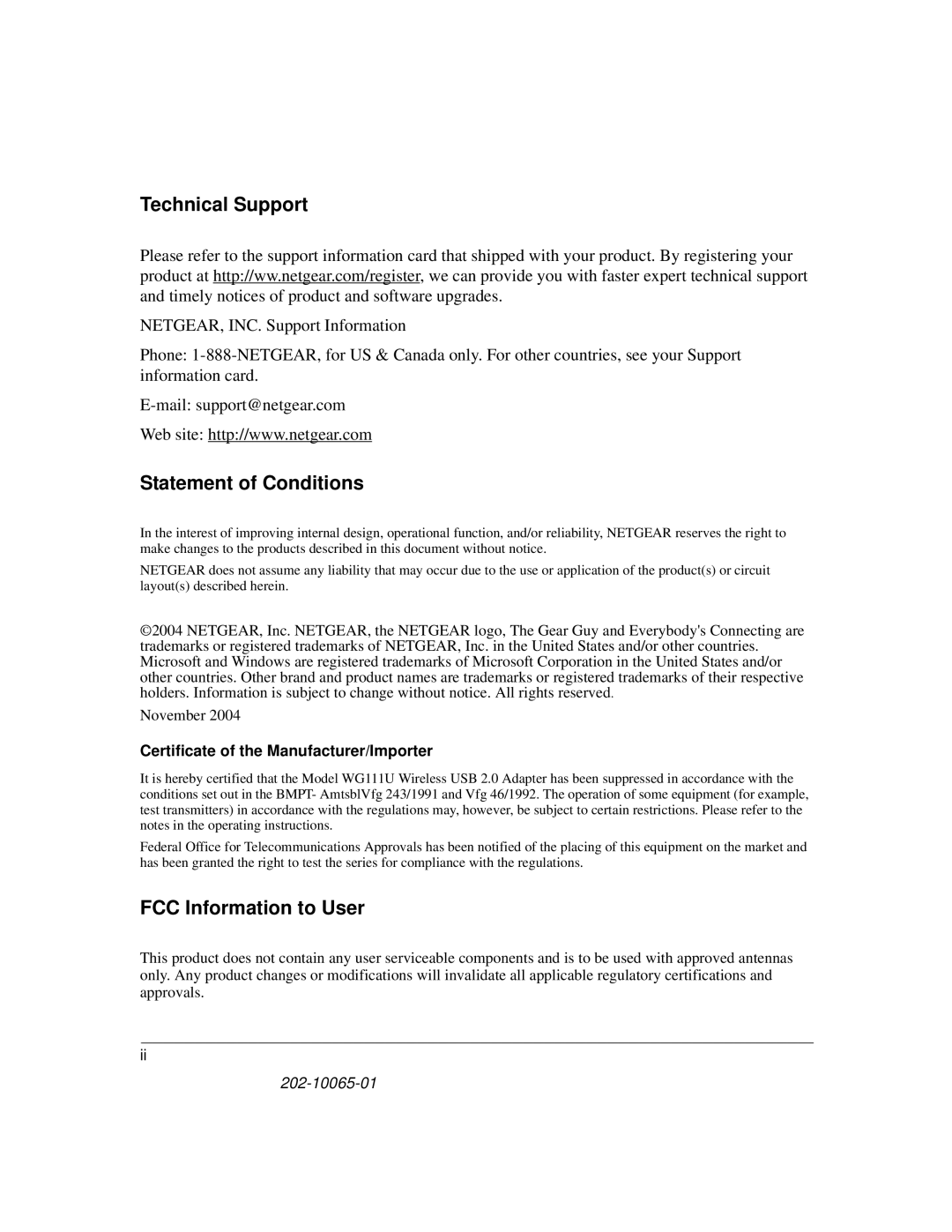 NETGEAR WG111U user manual Technical Support, Certificate of the Manufacturer/Importer 