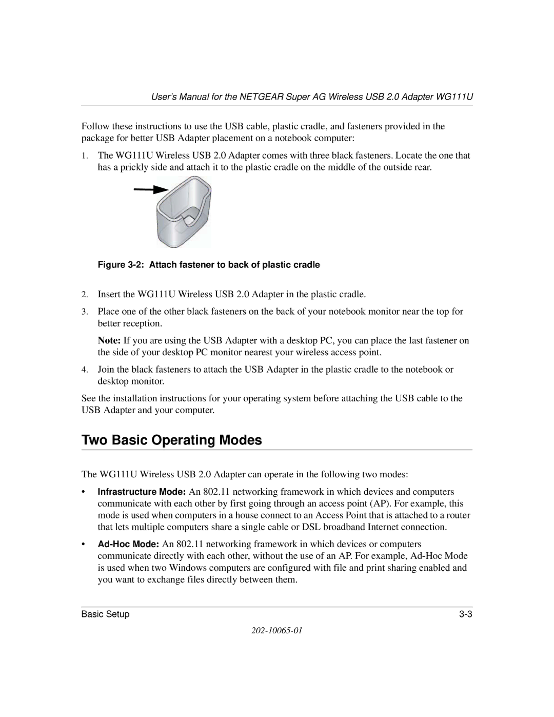 NETGEAR WG111U user manual Two Basic Operating Modes, Attach fastener to back of plastic cradle 