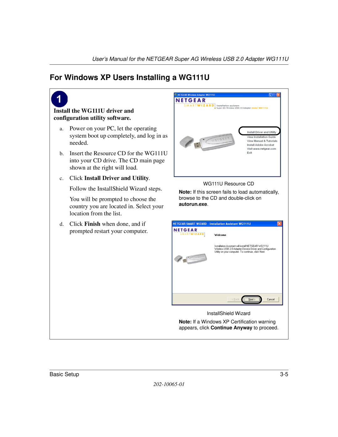 NETGEAR user manual For Windows XP Users Installing a WG111U 