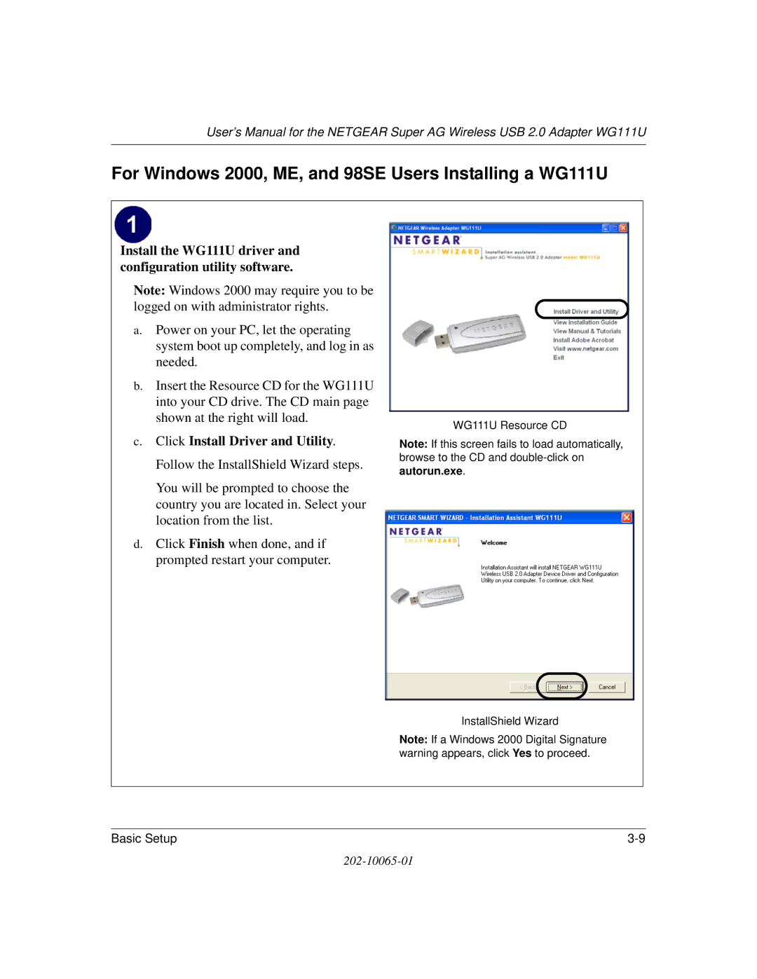 NETGEAR user manual For Windows 2000, ME, and 98SE Users Installing a WG111U 