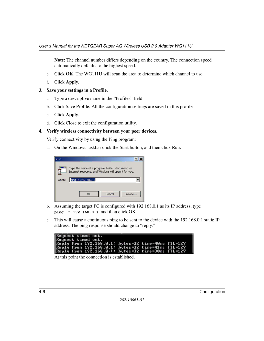 NETGEAR WG111U user manual Ping -t 192.168.0.1 and then click OK 