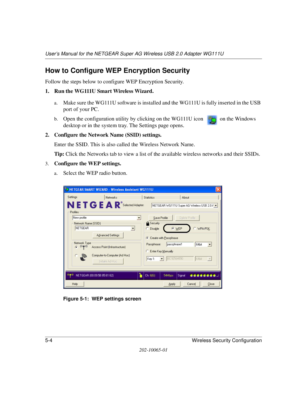 NETGEAR WG111U user manual How to Configure WEP Encryption Security, Configure the Network Name Ssid settings 