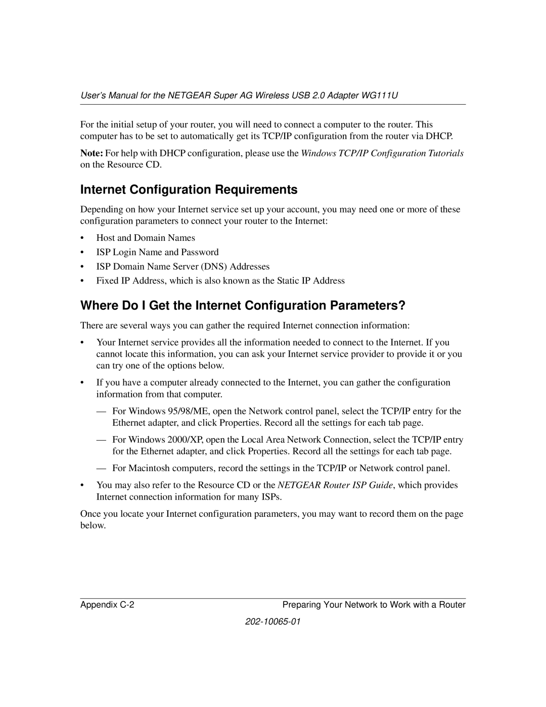 NETGEAR WG111U user manual Internet Configuration Requirements, Where Do I Get the Internet Configuration Parameters? 