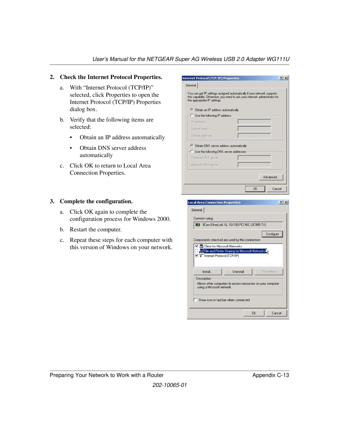 NETGEAR WG111U user manual Check the Internet Protocol Properties, Complete the configuration 